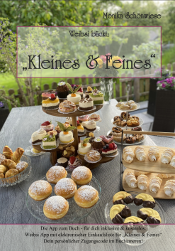 Weibsi bäckt: Kleines & Feines